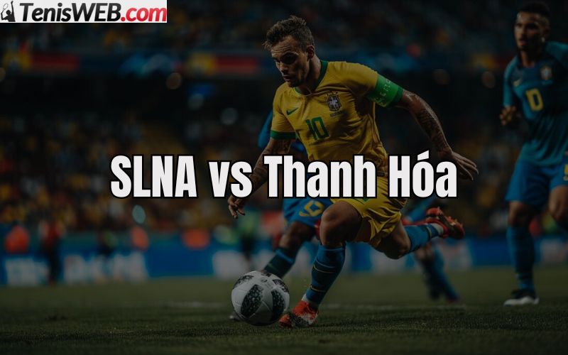 nhan-dinh-ty-le-keo-nha-cai-bong-da-slna-vs-thanh-hoa